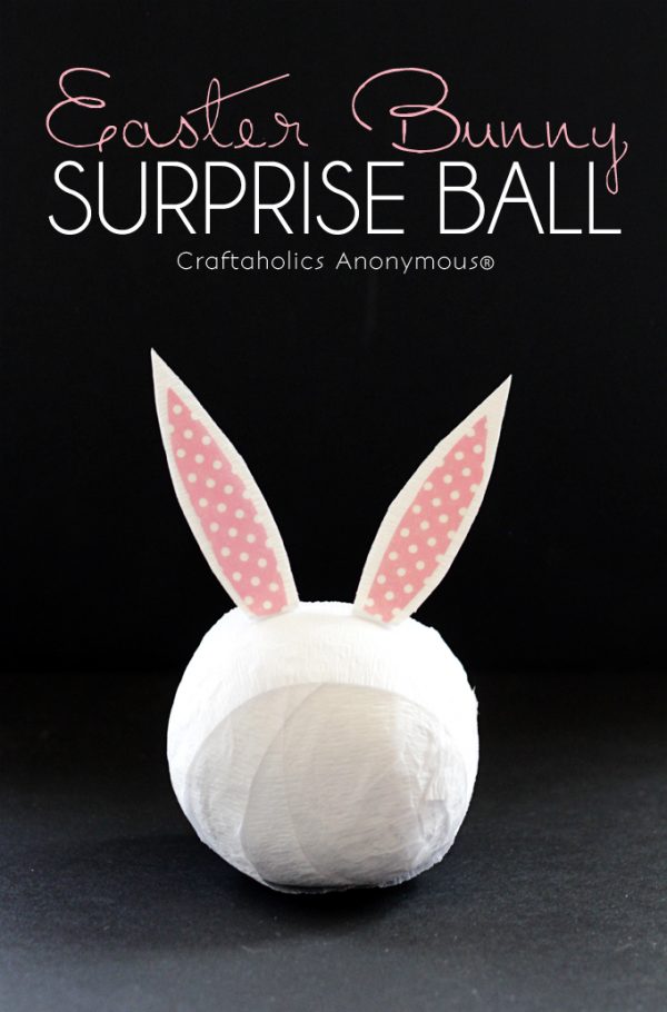 Bunny Surprise Ball.