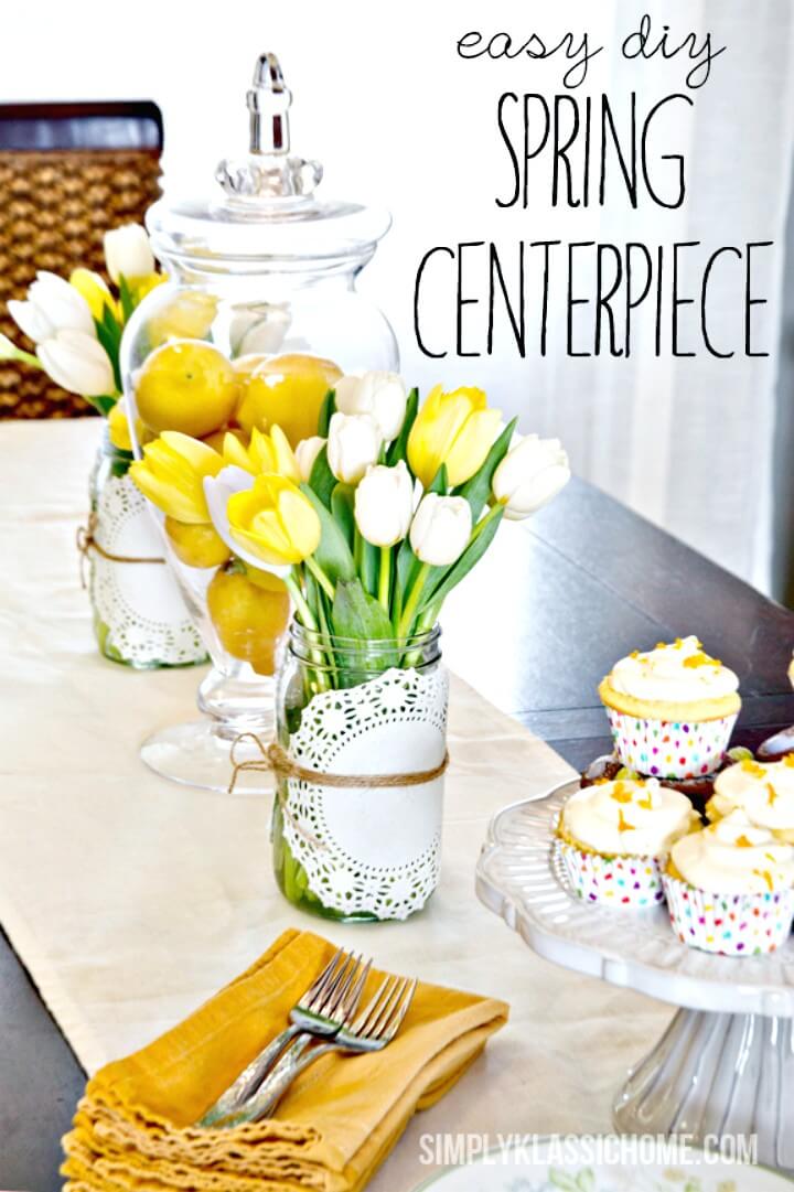 Easy How To Create An Spring Centerpiece.