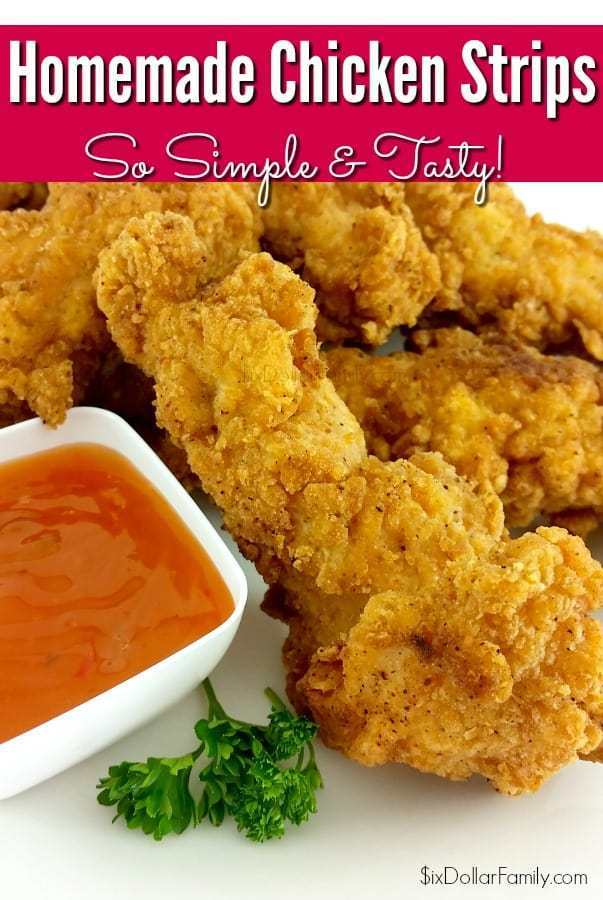 Easy Delicious Homemade Chicken Strips