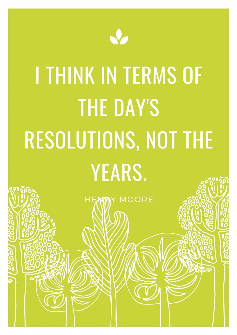I think in terms of the day's resolutions, not the years.